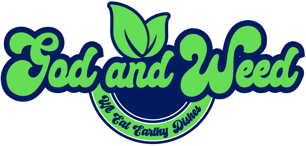GOD AND W.E.E.D.